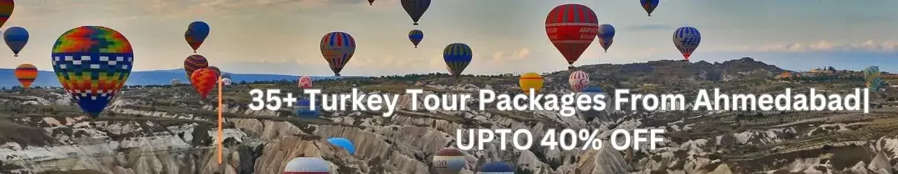 35+ Turkey Tour Packages From Ahmedabad UPTO 40% OFF - Viz Travels