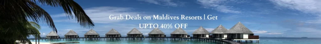 Grab Deals on Maldives Resorts Get UPTO 40% OFF - Viz Travels